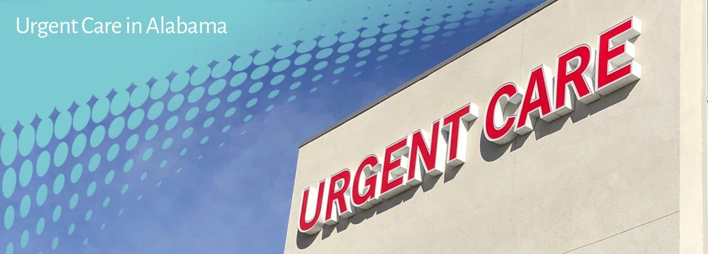Urgent Care in Alabama